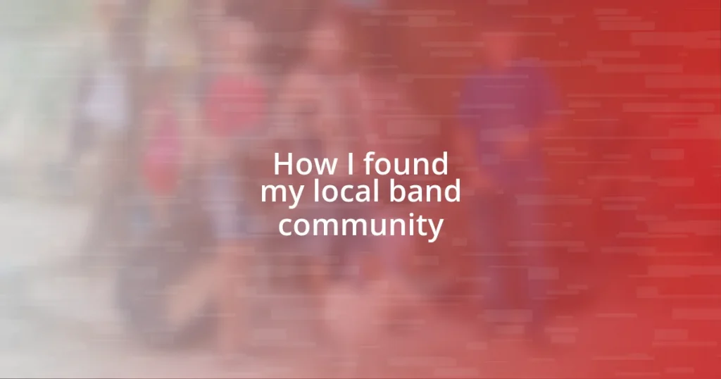 How I found my local band community