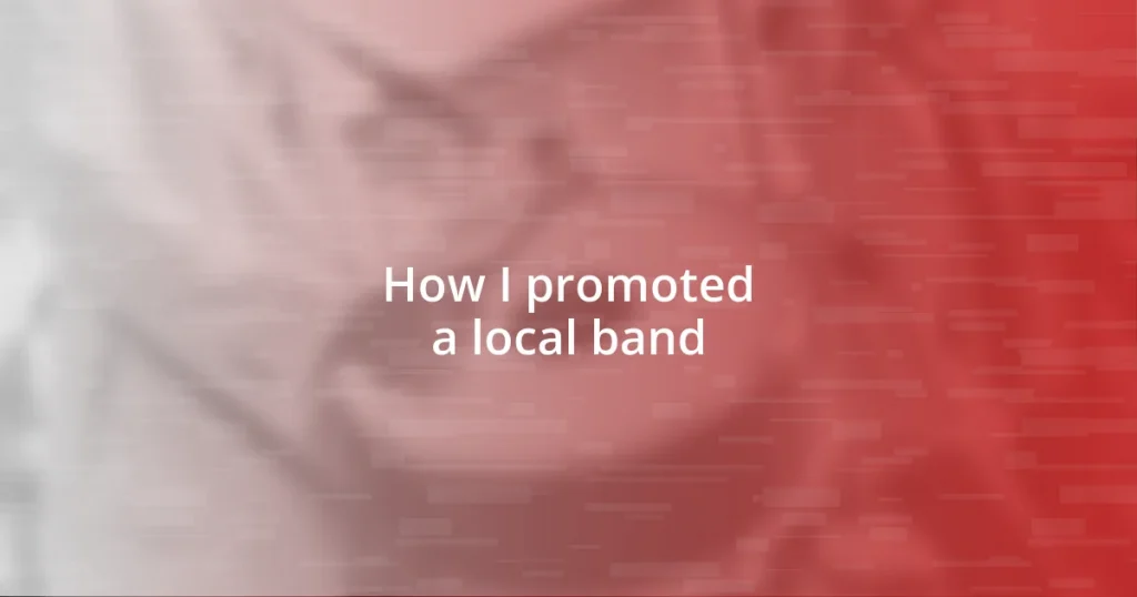 How I promoted a local band