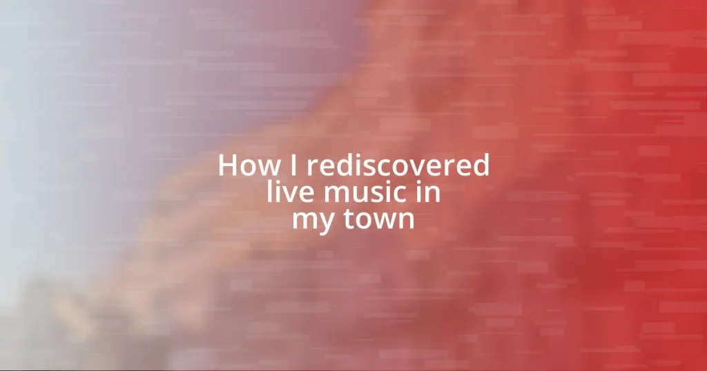 How I rediscovered live music in my town