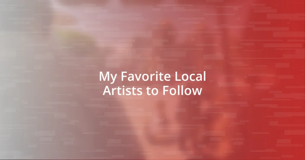 My Favorite Local Artists to Follow