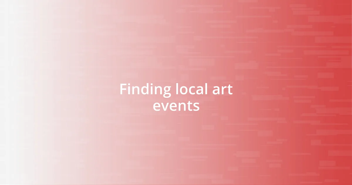 Finding local art events