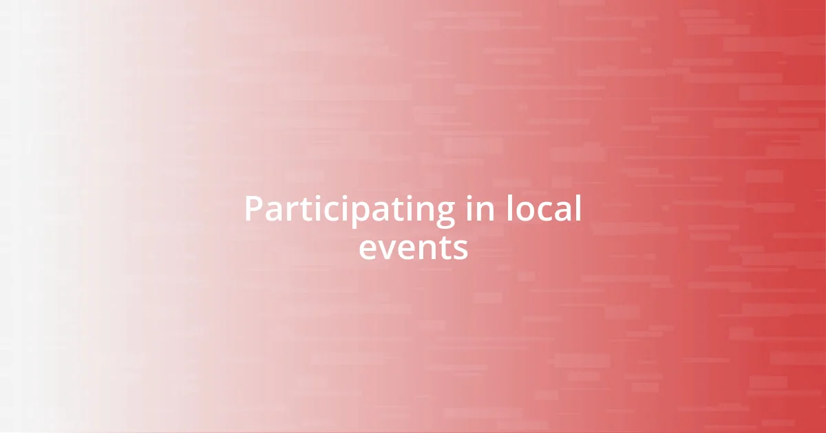 Participating in local events