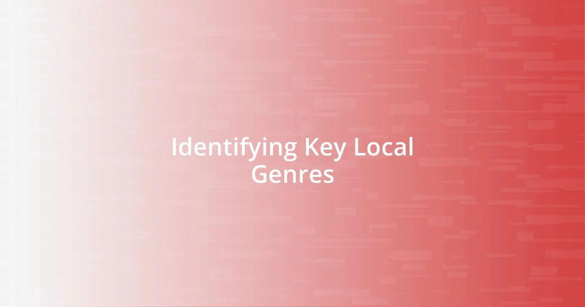 Identifying Key Local Genres